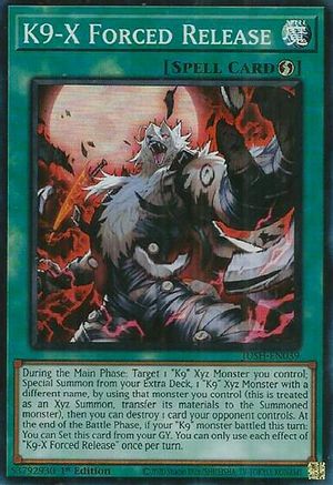 K9-X Forced Release (JUSH-EN039) - Super Rare - 1st Edition - Justice Hunters