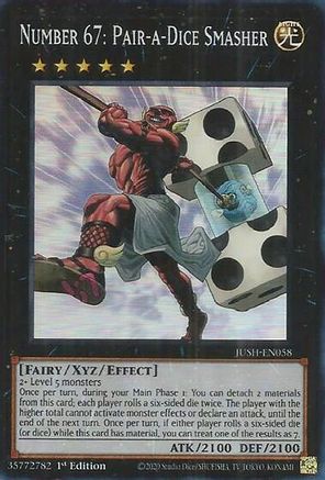 Number 67: Pair-a-Dice Smasher (Super Rare) (JUSH-EN058) - Super Rare - 1st Edition - Justice Hunters