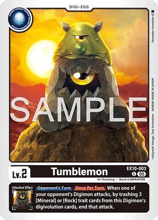 Tumblemon (EX10-003)  Common - Sinister Order