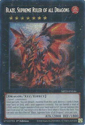 Blaze, Supreme Ruler of all Dragons (MP25-EN146) - Prismatic Secret Rare - 2025 Mega-Pack