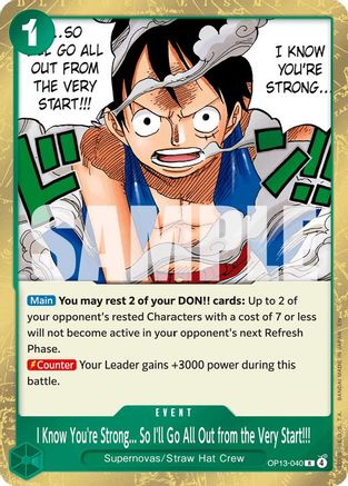 I Know You're Strong... So I'll Go All Out from the Very Start!!! (OP13-040) - Foil Rare - Carrying On His Will