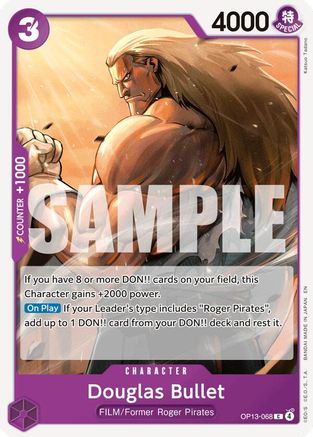 Douglas Bullet (OP13-068) - Normal Common - Carrying On His Will