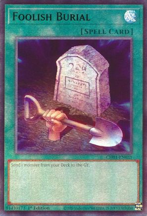 Foolish Burial (CH01-EN031) - Ultra Rare - 1st Edition - THE CHRONICLES DECK: The Fallen & The Virtuous (All-Foil Edition)
