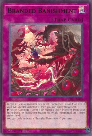 Branded Banishment (CH01-EN035) - Ultra Rare - 1st Edition - THE CHRONICLES DECK: The Fallen & The Virtuous (All-Foil Edition)