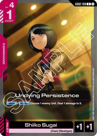 Undying Persistence (GD02-109) -  - Dual Impact