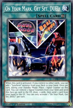 On Your Mark, Get Set, DUEL! (L5DD-ENY19) -  - 1st Edition - Legendary 5D's Decks