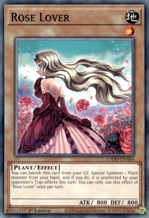 Rose Lover (L5DD-ENA04) -  - 1st Edition - Legendary 5D's Decks