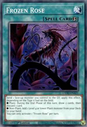 Frozen Rose (L5DD-ENA21) -  - 1st Edition - Legendary 5D's Decks