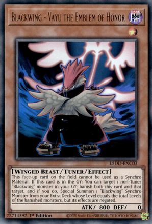 Blackwing - Vayu the Emblem of Honor (L5DD-ENC03) -  - 1st Edition - Legendary 5D's Decks