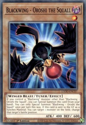 Blackwing - Oroshi the Squall (L5DD-ENC07) -  - 1st Edition - Legendary 5D's Decks