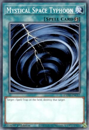 Mystical Space Typhoon (L5DD-ENC17) -  - 1st Edition - Legendary 5D's Decks
