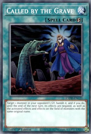 Called by the Grave (L5DD-ENC21) (L5DD-ENC21) -  - 1st Edition - Legendary 5D's Decks