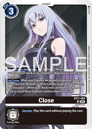 Close (EX11-065) Foil Rare - Dawn of Liberator