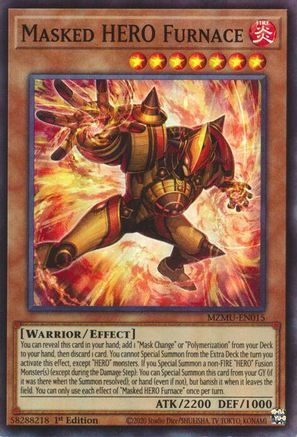 Masked HERO Furnace (MZMU-EN015) - Super Rare - 1st Edition - Maze of Muertos