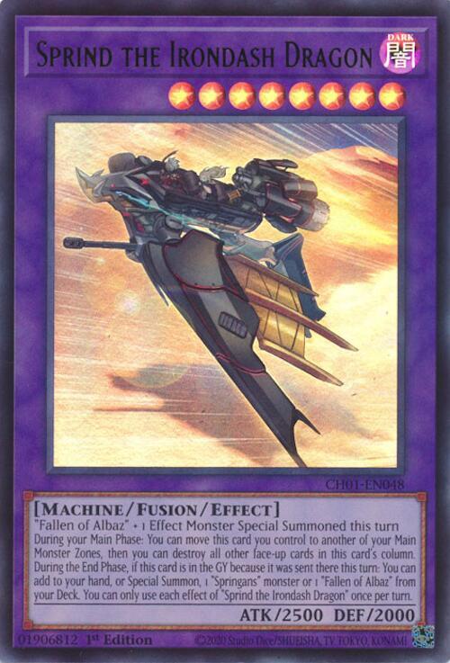 Sprind the Irondash Dragon CH01-EN048 (THE CHRONICLES DECK: The Fallen & The Virtuous (All-Foil Edition))  - 1st Edition