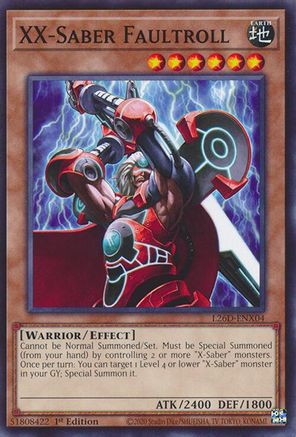 XX-Saber Faultroll (L26D-ENX04) - Common - Legendary Modern Decks 2026