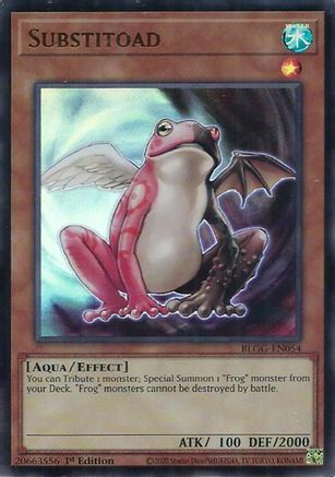 Substitoad (BLGG-EN054) - Ultra Rare - Battles of Legend: Glorious Gallery