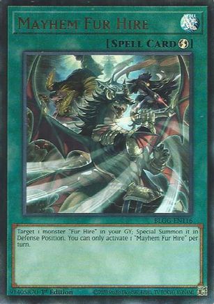 Mayhem Fur Hire (BLGG-EN116) - Ultra Rare - Battles of Legend: Glorious Gallery