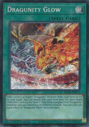 Dragunity Glow (BLGG-EN117) - Secret Rare - Battles of Legend: Glorious Gallery