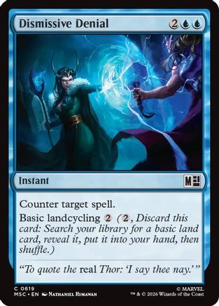 Dismissive Denial (MSC-619) - Commander: Marvel Super Heroes - Foil