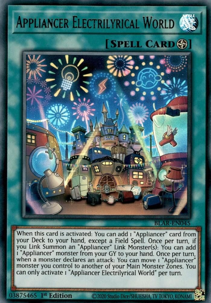 Appliancer Electrilyrical World BLAR-EN045 (Battles of Legend: Armageddon)  - 1st Edition