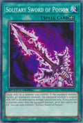 Solitary Sword of Poison SBC1-ENA14 (Speed Duel: Streets of Battle City)  - 1st Edition