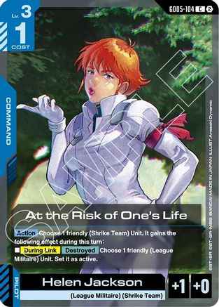 At the Risk of One's Life (GD05-104) -  - Freedom Ascension