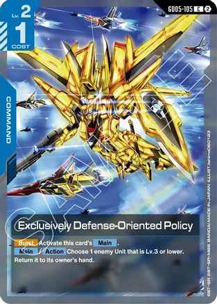 Exclusively Defense-Oriented Policy (GD05-105) -  - Freedom Ascension