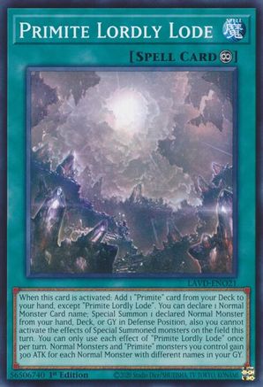 Primite Lordly Lode (LAVD-ENO21) - Common - Legendary Arc-V Decks