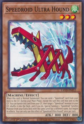 Speedroid Ultra Hound (LAVD-ENS12) - Common - Legendary Arc-V Decks