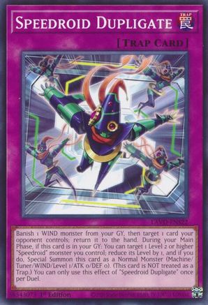 Speedroid Dupligate (LAVD-ENS22) - Common - Legendary Arc-V Decks