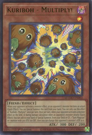 Kuriboh - Multiply! (MAMO-EN002) - Ultra Rare - Magnificent Monsters
