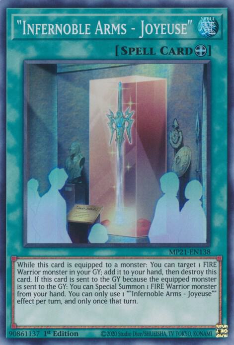 Infernoble Arms Joyeuse MP21-EN138 (2021 Tin of Ancient Battles)  - 1st Edition