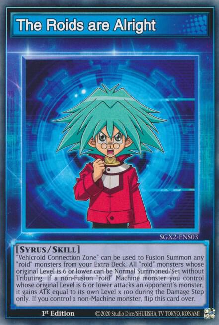 The Roids are Alright SGX2-ENS03 (Speed Duel GX: Midterm Paradox)  - 1st Edition