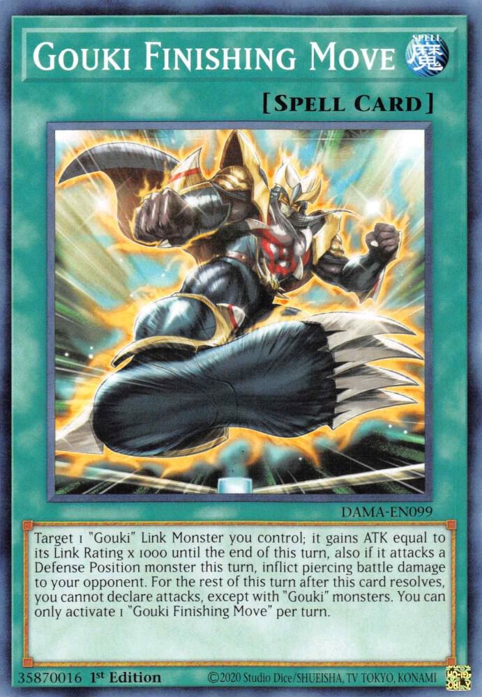Gouki Finishing Move DAMA-EN099 (Dawn of Majesty)  - 1st Edition