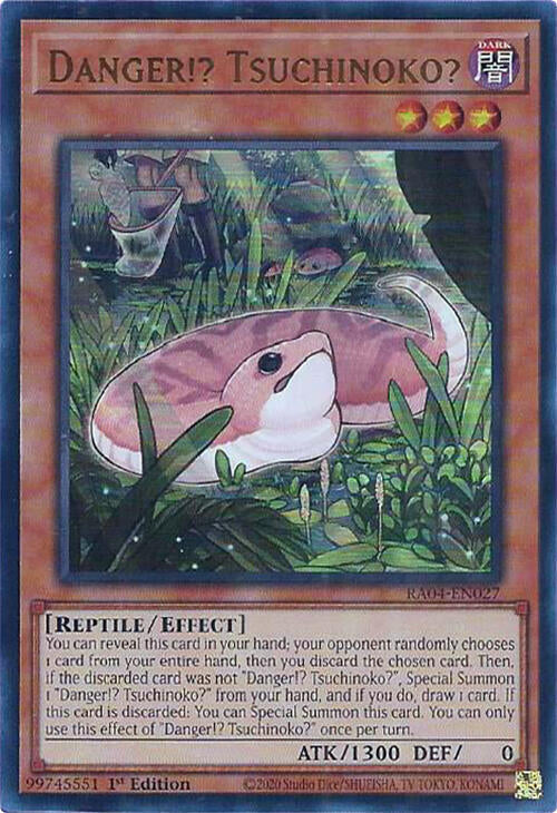 Danger Tsuchinoko UR RA04-EN027 (Quarter Century Stampede)  - 1st Edition