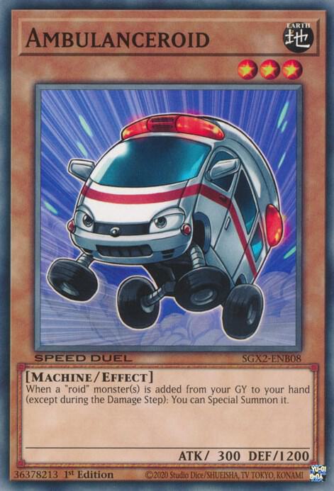 Ambulanceroid SGX2-ENB08 (Speed Duel GX: Midterm Paradox)  - 1st Edition