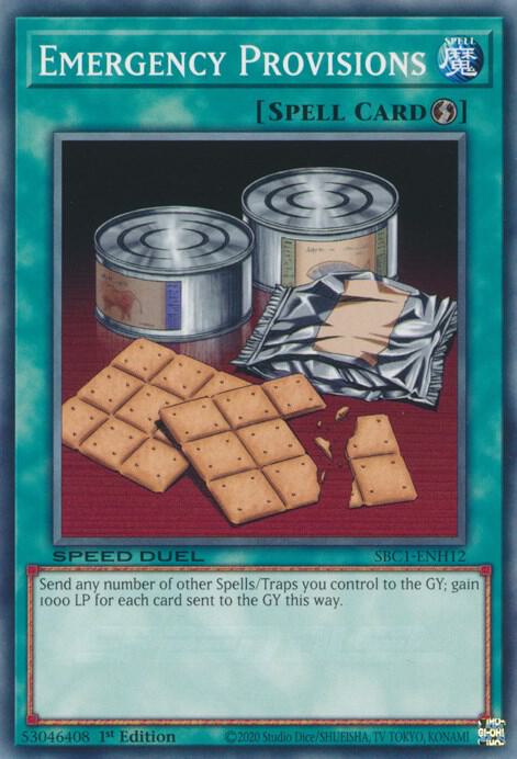 Emergency Provisions SBC1-ENH12 (Speed Duel: Streets of Battle City)  - 1st Edition