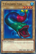 7 Colored Fish SBC1-ENC09 (Speed Duel: Streets of Battle City)  - 1st Edition