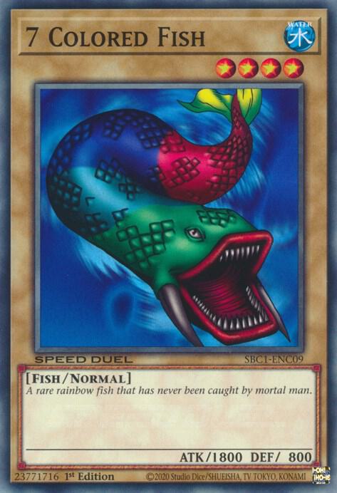 7 Colored Fish SBC1-ENC09 (Speed Duel: Streets of Battle City)  - 1st Edition
