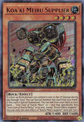 Koa'ki Meiru Supplier ROTD-EN030 (Rise of the Duelist)  - 1st Edition