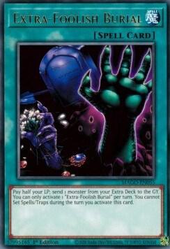 Extra Foolish Burial MAGO-EN055 (Maximum Gold)  - 1st Edition
