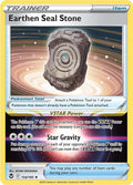 Earthen Seal Stone 154/195 (SWSH12: Silver Tempest)  - Holofoil