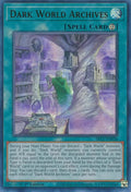 Dark World Archives SR13-EN026 (Structure Deck: Dark World)  - 1st Edition