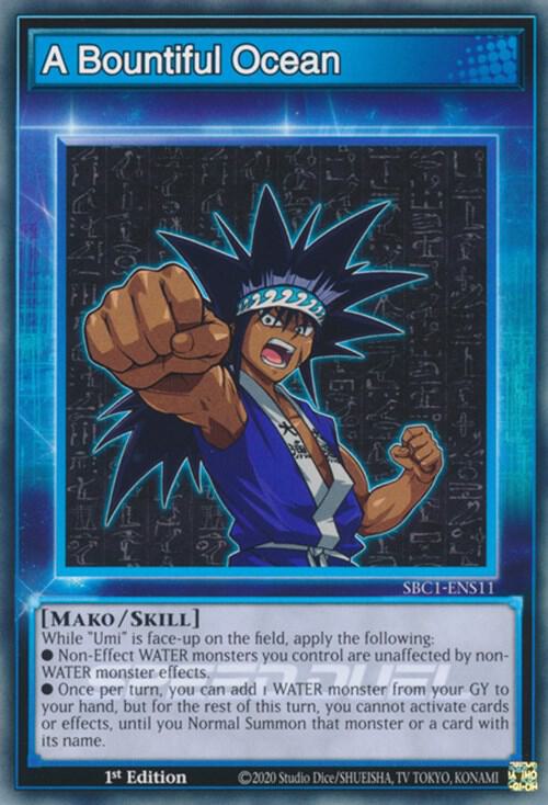 A Bountiful Ocean SBC1-ENS11 (Speed Duel: Streets of Battle City)  - 1st Edition
