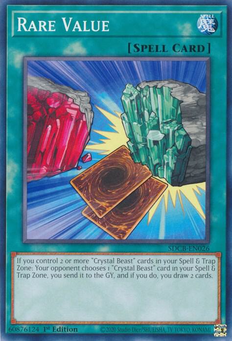 Rare Value SDCB-EN026 (Structure Deck: Legend of the Crystal Beasts)  - 1st Edition