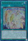 Rainbow Bridge of the Heart SDCB-EN045 (Structure Deck: Legend of the Crystal Beasts)  - 1st Edition