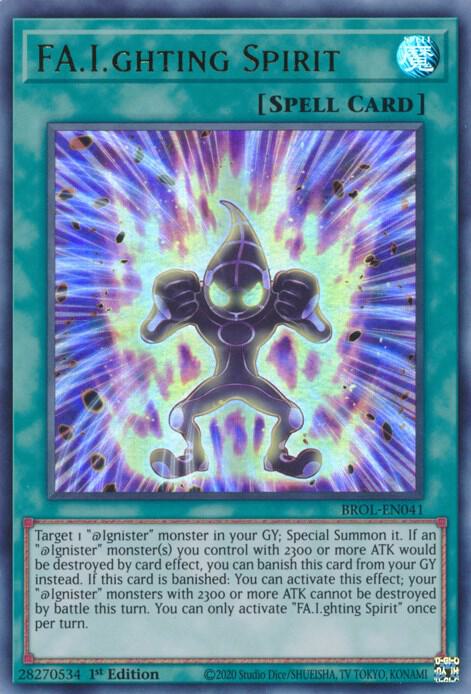 FA.I.ghting Spirit BROL-EN041 (Brothers of Legend)  - 1st Edition