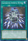Earthbound Immortal Revival LDS3-EN055 (Legendary Duelists: Season 3)  - 1st Edition