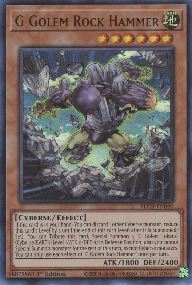 G Golem Rock Hammer BLCR-EN040 (Battles of Legend: Crystal Revenge)  - 1st Edition